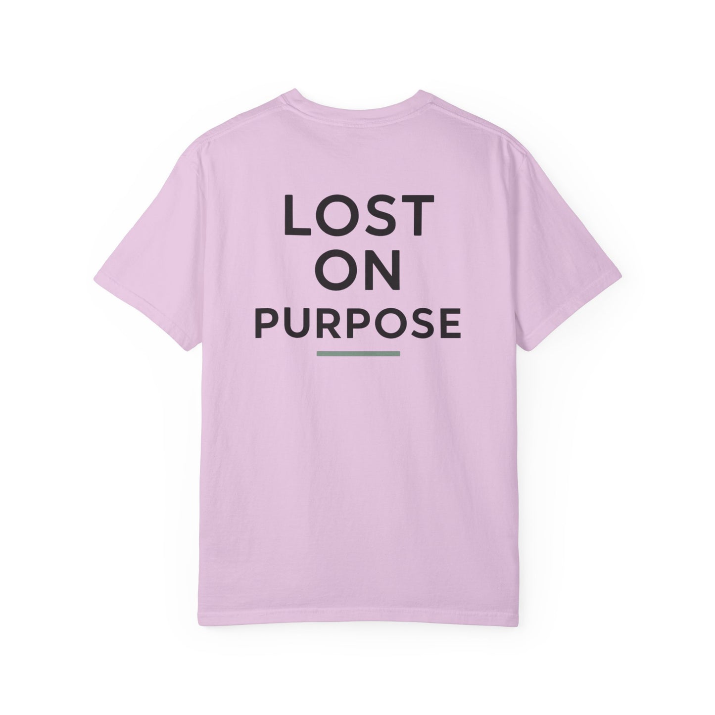 Lost On Purpose - T-Shirt